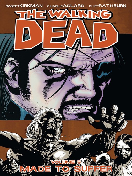 Title details for The Walking Dead (2003), Volume 8 by Robert Kirkman - Available